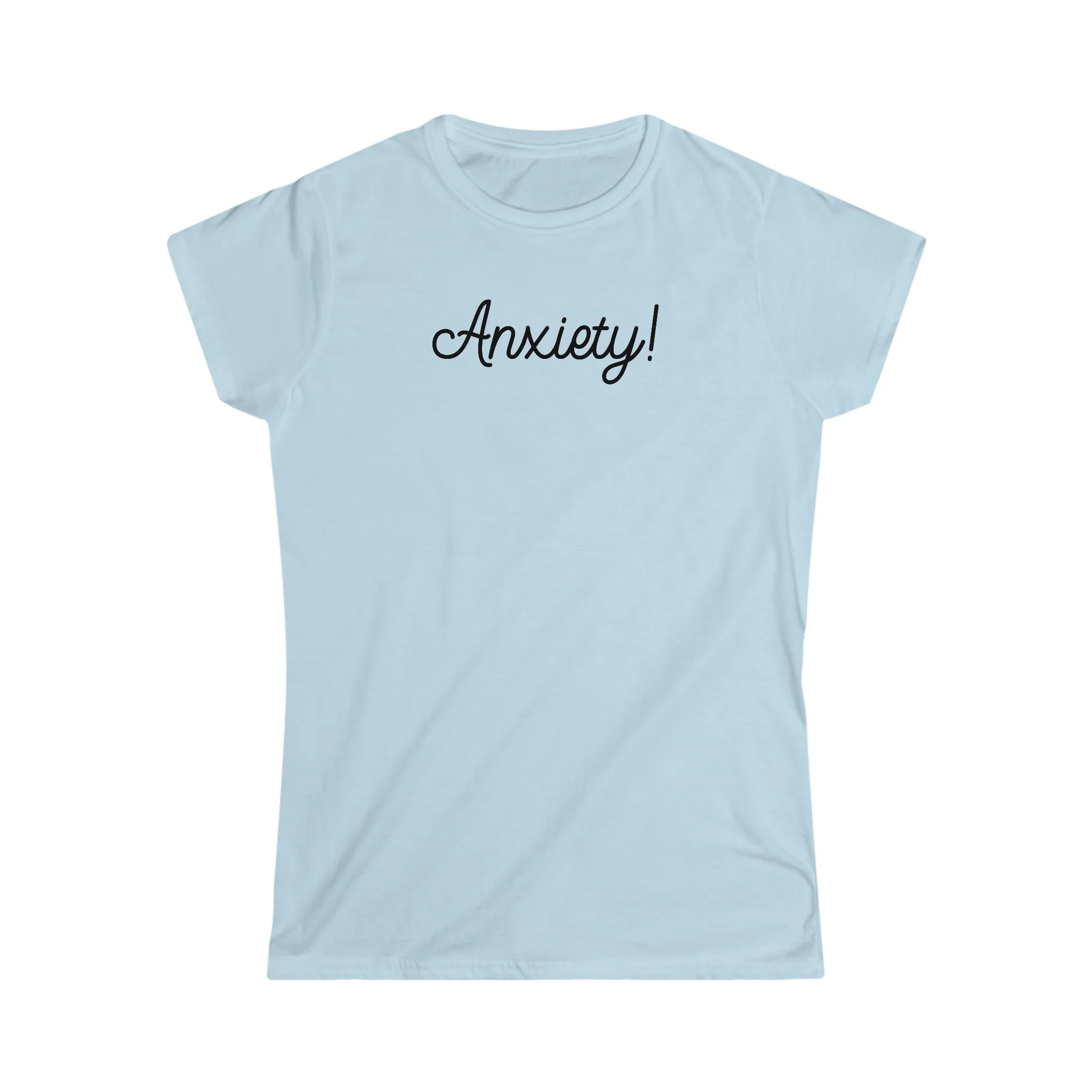 Anxiety Girly T-Shirt - Image 4