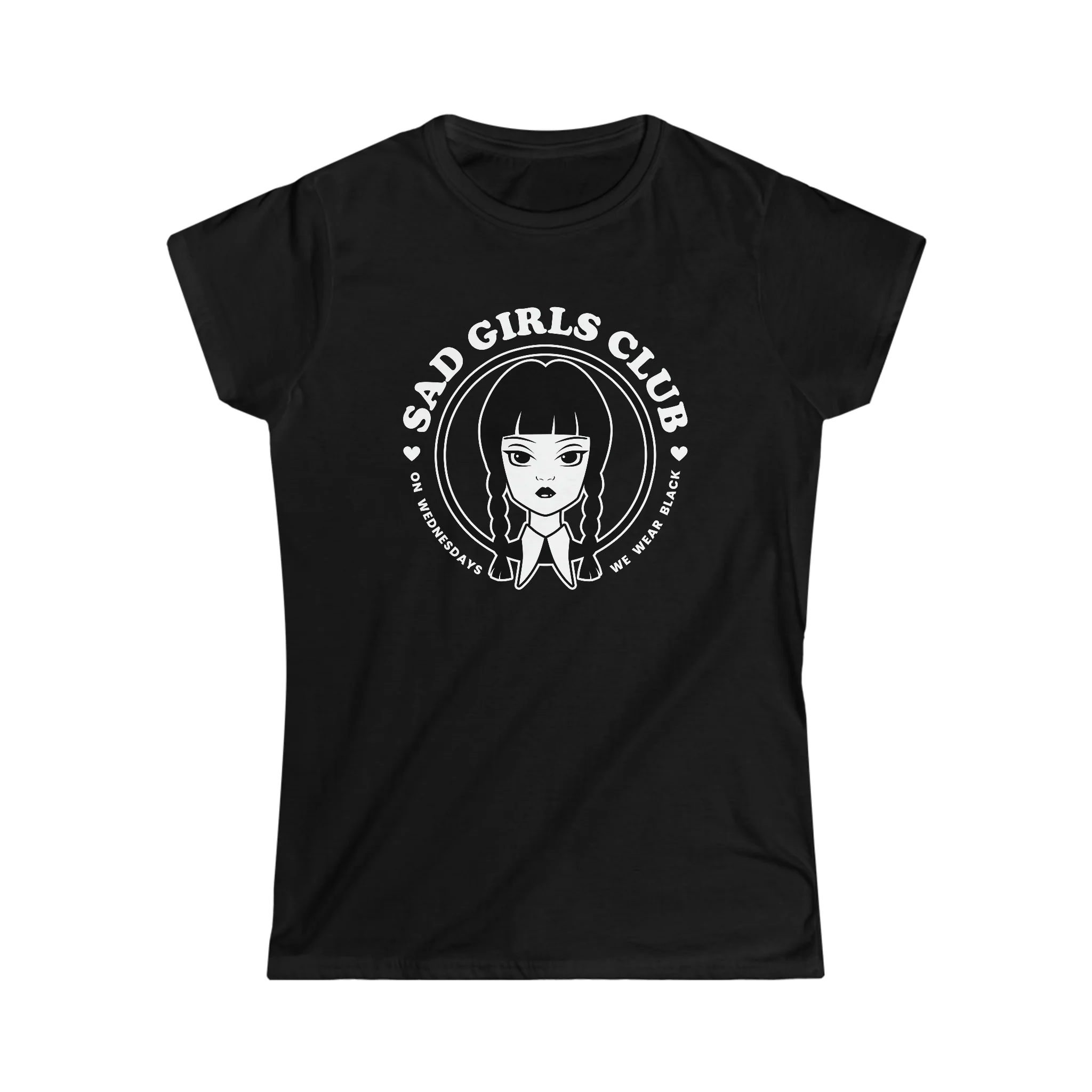 Sad Girls Club Wednesday Girly T-Shirt